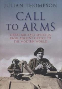 Image of Call to Arms by Julian Thompson Hardback