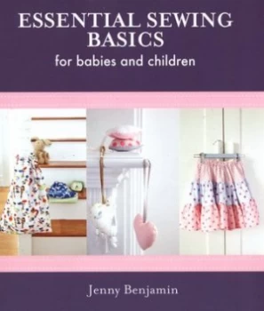 Image of Essential Sewing Basics by Jenny Benjamin Hardback