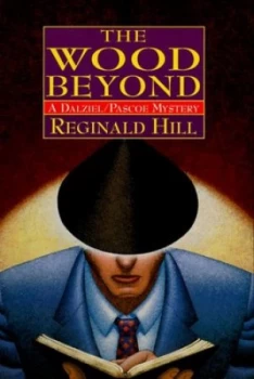 Image of The Wood beyond by Reginald Hill Hardback