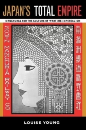 Image of Japans total empire by Louise Young