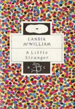 Image of A Little Stranger by Candia Mcwilliam Hardback