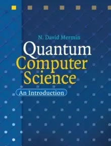 Image of Quantum Computer Science : An Introduction