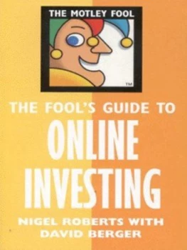 Image of The Fools Guide to Online Investing by David Berger Paperback