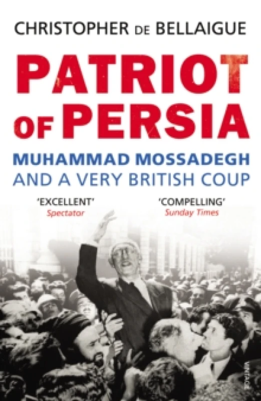 Image of Patriot of Persia. Paperback. By Christopher De Bellaigue Books