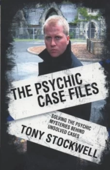 Image of The Psychic Case Files by Tony Stockwell Paperback