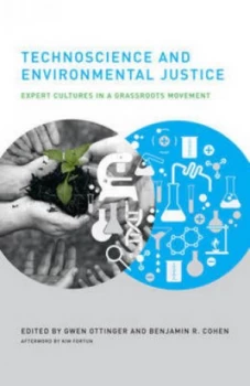 Image of Technoscience and Environmental Justice by David A. Ottinger Paperback