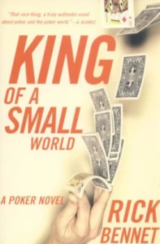 Image of King of a Small World by Rick Bennet Paperback
