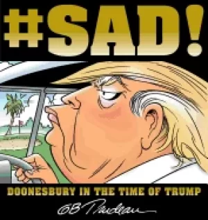 Image of sad doonesbury in the time of trump