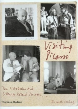 Image of Visiting Picasso by Elizabeth Cowling Hardback