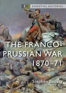 Image of The Franco-Prussian War : 1870-71