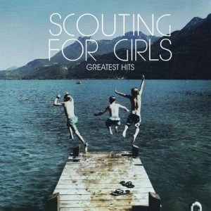 Image of Greatest Hits by Scouting for Girls CD Album