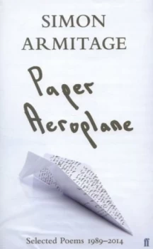 Image of Paper Aeroplane by Simon Armitage Hardback