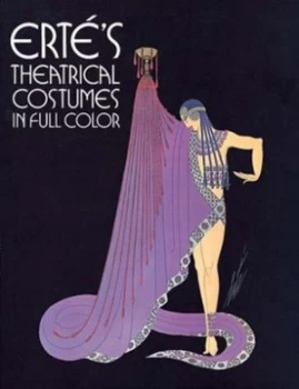 Image of Erts Theatrical Costumes in Full Color by Erte Paperback