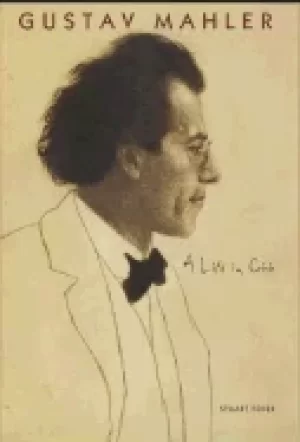 Image of gustav mahler a life in crisis