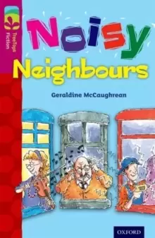Image of Oxford Reading Tree TreeTops Fiction: Level 10 More Pack A: Noisy Neighbours