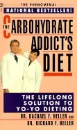 Image of carbohydrate addicts diet the lifelong solution to yo yo dieting