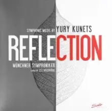 Image of Reflection: Symphonic Music By Yury Kunets
