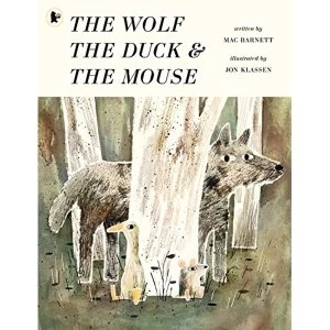 Image of The Wolf, the Duck and the Mouse Paperback / softback 2018