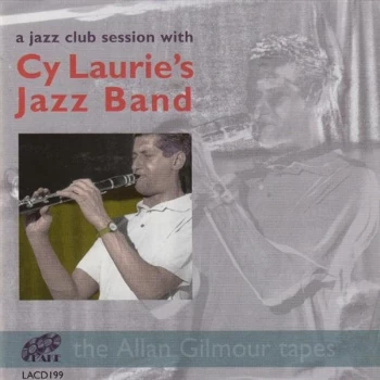 Image of Cy Laurie - A Jazz Club Session With CD