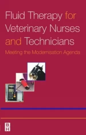 Image of Fluid therapy for veterinary nurses and technicians by Paula Hotston-Moore