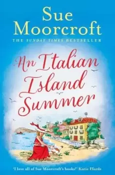 Image of An Italian island summer - Sue Moorcroft - Paperback - Used