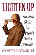 Image of lighten up survival skills for people under pressure