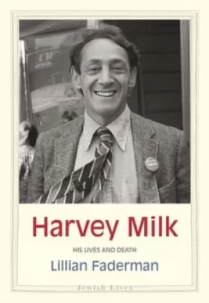Image of Harvey Milk by Lillian Faderman