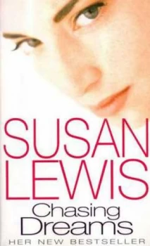 Image of Chasing Dreams by Susan Lewis Paperback