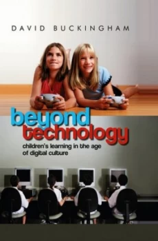 Image of Beyond Technology by David Buckingham Paperback