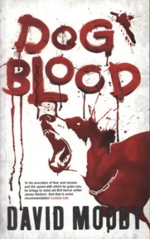 Image of Dog Blood by David Moody Paperback