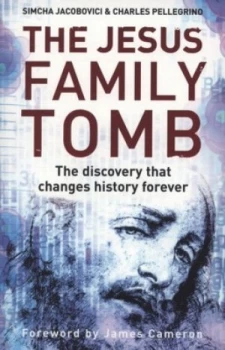 Image of The Jesus Family Tomb by Simcha Jacobovici Paperback