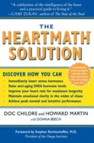 Image of heartmath solution the institute of heartmaths revolutionary program for en