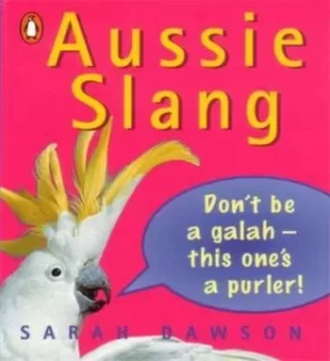 Image of Aussie slang by Sarah Dawson