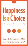 Image of happiness is a choice enhance joy and meaning in your life