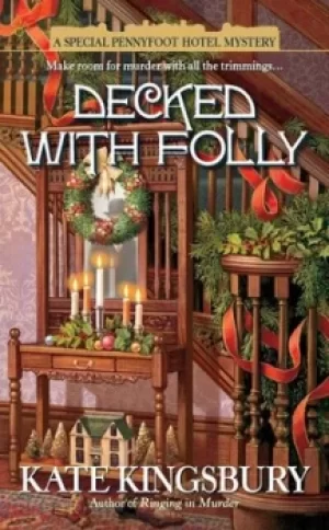 Image of Decked with Folly by Kate Kingsbury