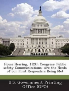 Image of House Hearing 112th Congress Paperback