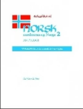 Image of Arbeidsbok Til Norsk Nordmenn Og Norge 2 Antologi by Kathleen Stokker Book
