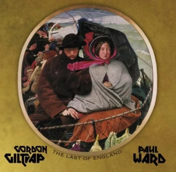 Image of The Last of England by Gordon Giltrap & Paul Ward CD Album