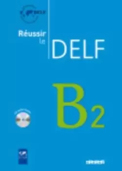 Image of Russir le DELF B2 by Aurliane Baptiste