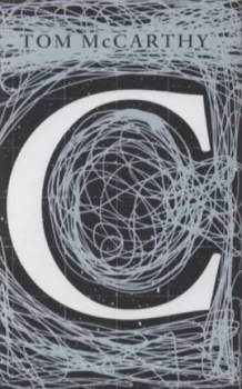 Image of C by Tom Mccarthy Hardback