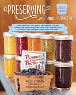 Image of preserving with pomonas pectin updated edition even more revolutionary low