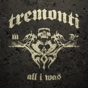 image of All I Was by Tremonti CD Album