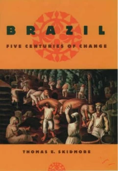 Image of Brazil by Thomas E Skidmore Paperback