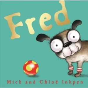 Image of Fred by Mick Inkpen