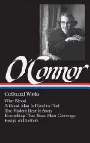 Image of flannery oconnor collected works wise blood a good man is hard to find the