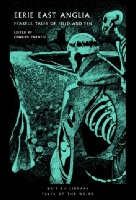 Image of Eerie East Anglia. Paperback. By Edward Parnell Books
