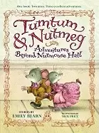 Image of tumtum and nutmeg adventures beyond nutmouse hall