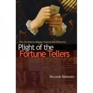 Image of Plight of the Fortune Tellers by Riccardo Rebonato Hardback