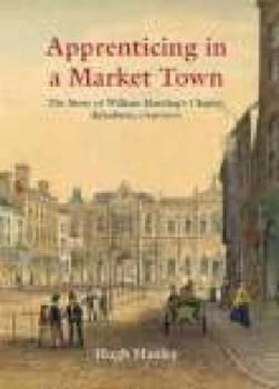 Image of Apprenticing in a Market Town by Hugh Hanley Paperback