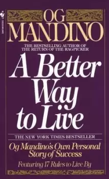 Image of A Better Way to Live by Og Mandino